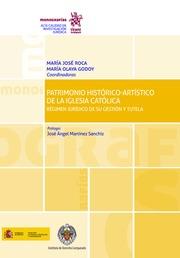 PATRIMONIO HISTÓRICO-ARTÍSTICO DE LA IGLESIA CATÓLICA | 9788491904151 | OLAYA GODOY, MARÍA