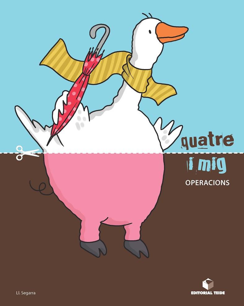 QUATRE I MIG OPERACIONS | 9788430709533 | SEGARRA NEIRA, JOSEP LLUÍS