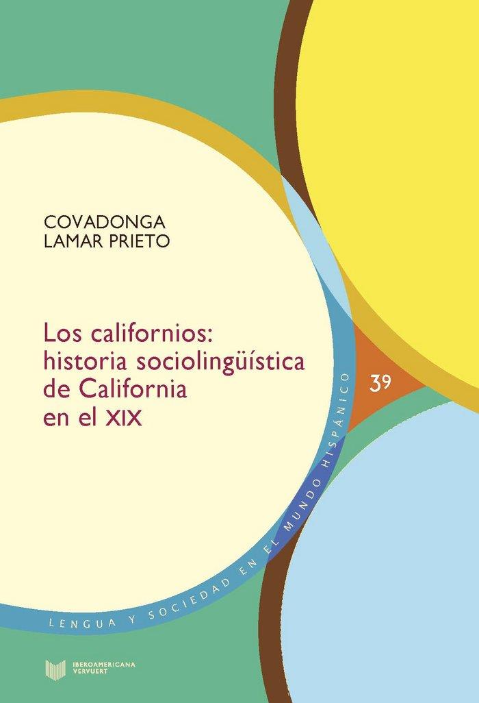 CALIFORNIOS, LOS | 9788416922864 | LAMAR PRIETO, COVADONGA