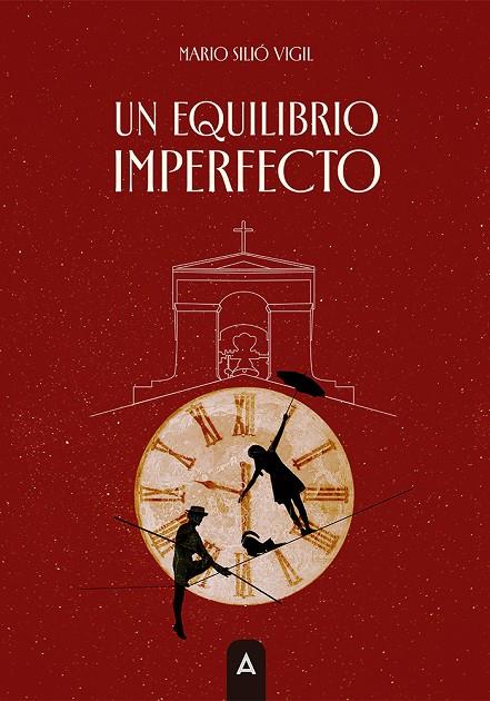 EQUILIBRIO IMPERFECTO, UN | 9791388282362 | SILIO VIGIL, MARIO