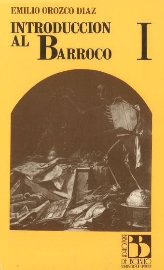 INTRODUCCIÓN AL BARROCO VOLUMEN I - II | 9788433808189 | OROZCO DIAZ, EMILIO