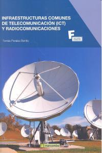 INFRAESTRUCTURAS COMUNES DE TELECOMUNICACIÓN Y RADIOCOMUNICACIONES | 9788426720948 | PERALES BENITO, TOMAS
