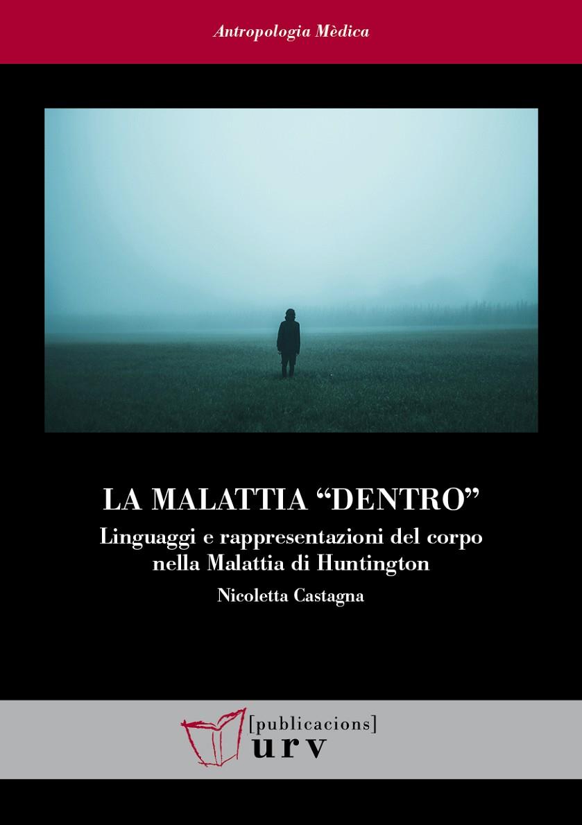 MALATTIA DENTRO, LA | 9788413652689 | CASTAGNA, NICOLETTA
