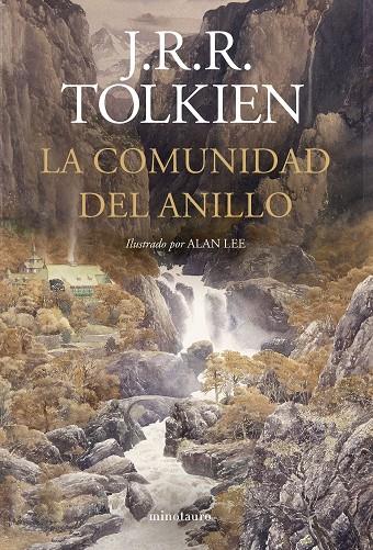 COMUNIDAD DEL ANILLO, LA. ILUSTRADO POR ALAN LEE (ED. REVISADA) | 9788445017319 | TOLKIEN, J. R. R. / LEE, ALAN