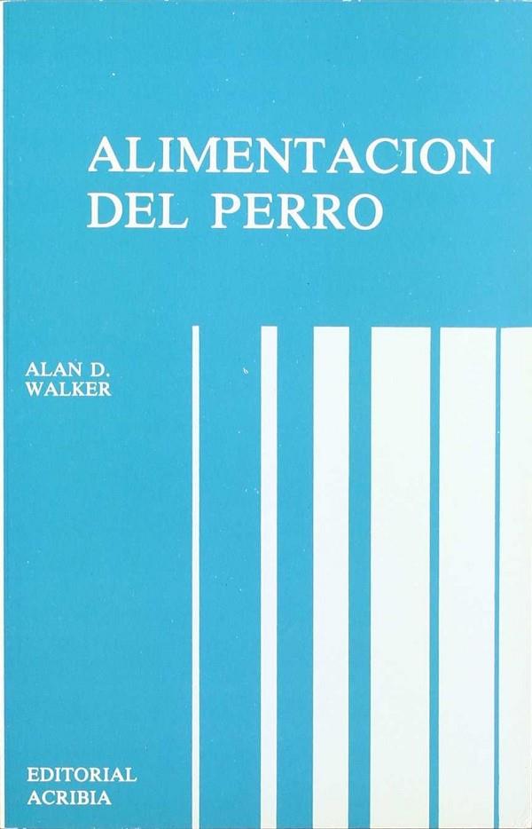 ALIMENTACIÓN DEL PERRO | 9788420004747 | WALKER, ALAN D.