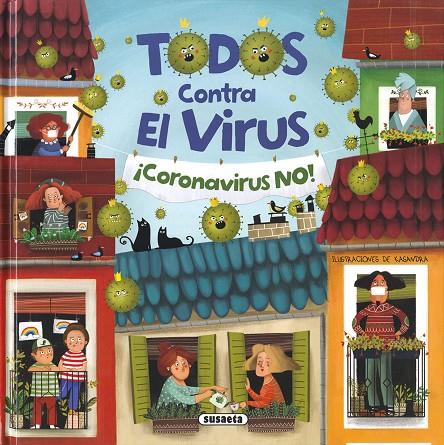 TODOS CONTRA EL VIRUS | 9788467776638 | EDICIONES, SUSAETA