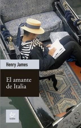AMANTE DE ITALIA, EL | 9788480535311 | JAMES, HENRY
