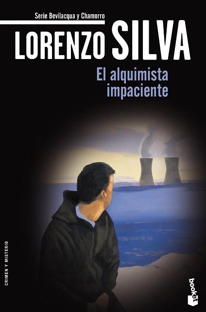 ALQUIMISTA IMPACIENTE, EL (BEVILACQUA Y CHAMORRO 2) | 9788423344260 | SILVA, LORENZO