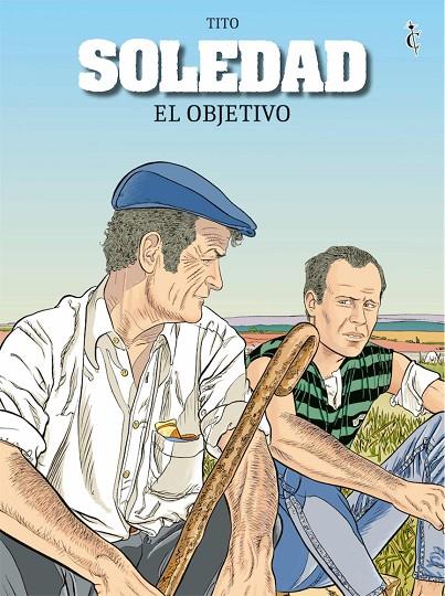 SOLEDAD : EL OBJETIVO  | 9788409405879 | TITO