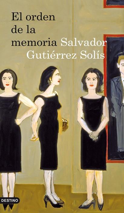 ORDEN DE LA MEMORIA, EL | 9788423341559 | GUITERREZ SOLIS, SALVADOR