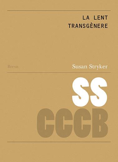 LENT TRANSGÈNERE, LA / THE TRANSGENDER LENS | 9788409189922 | STRYKER, SUSAN