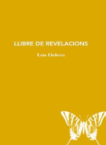 LLIBRE DE REVELACIONS | 9788412077278 | LLOBERA, LAIA