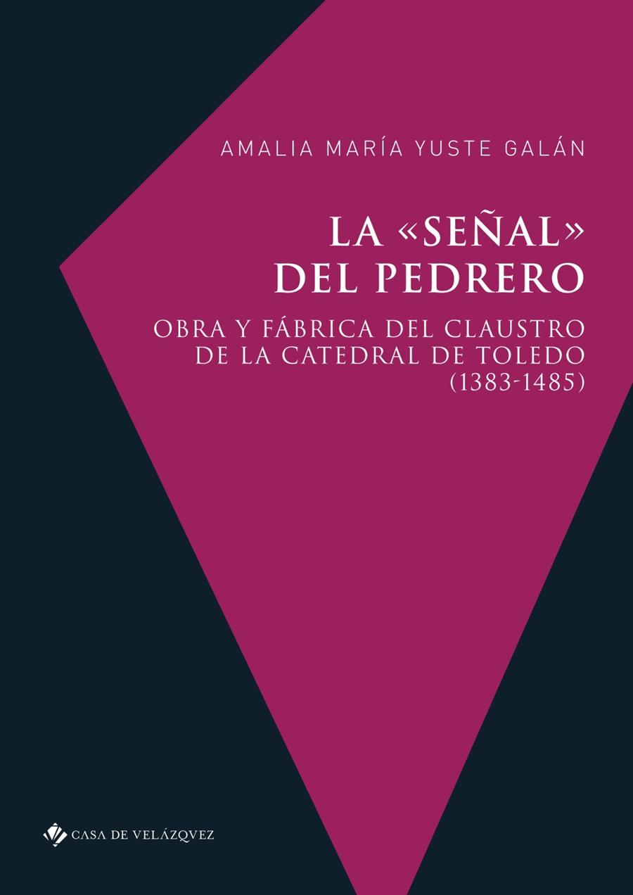 SEÑAL DEL PEDRERO, LA | 9788490963715 | YUSTE GALÁN, AMALIA MARÍA