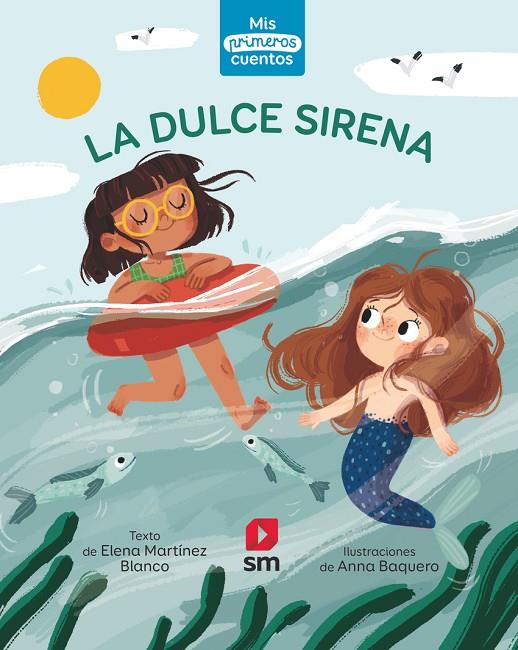 DULCE SIRENA, LA | 9788411826303 | MARTÍNEZ BLANCO, ELENA