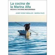 COCINA DE LA MARINA ALTA, LA | 9788494862717 | MIRALLES I PILES, JOSEP VICENT / PILES ALM