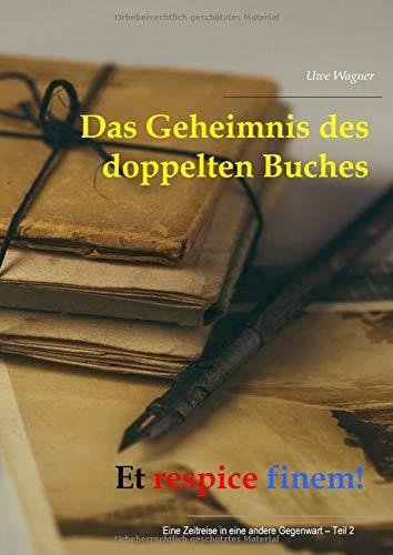 ET RESPICE FINEM! | 9783744855044 | WAGNER, UWE