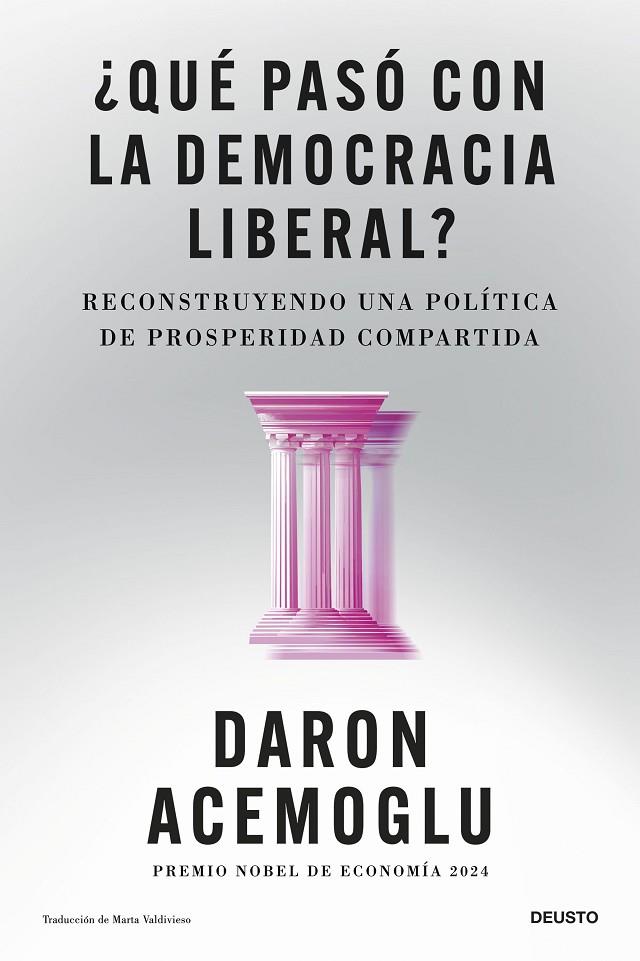 QUÉ PASÓ CON LA DEMOCRACIA LIBERAL? | 9788423440207 | ACEMOGLU, DARON