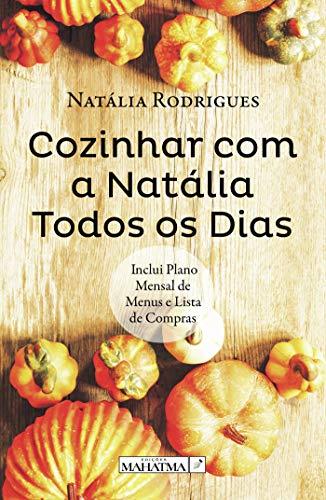 COZINHAR COM A NATÁLIA TODOS OS DIAS | 9789899005280 | RODRIGUES, NATÁLIA