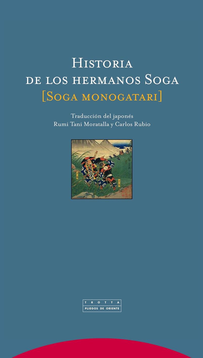 HISTORIA DE LOS HERMANOS SOGA | 9788498792461 | RUBIO / TANI