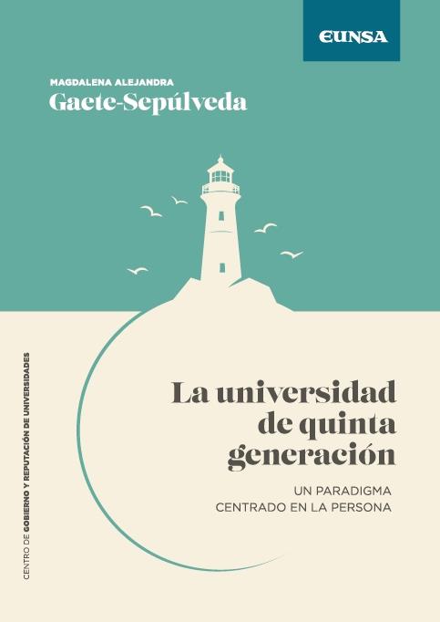 UNIVERSIDAD DE QUINTA GENERACIÓN, LA | 9788431340988 | GAETE-SEPULVEDA, MAGDALENA ALEJANDRA