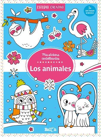 ANIMALES, LOS - STICKERS CENTELLEANTES | 9789403225630 | BALLON