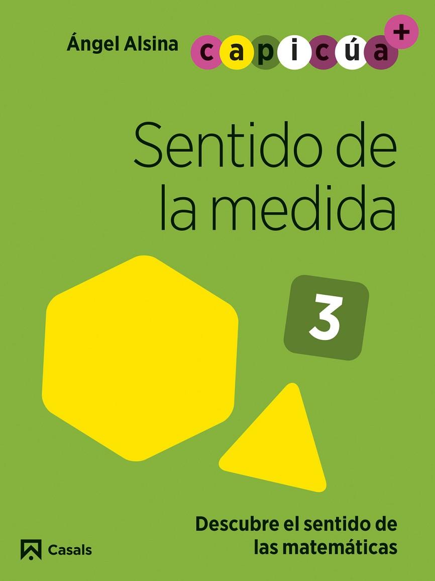 SENTIDO DE LA MEDIDA 3.CAPICÚA 5 AÑOS | 9788421879795 | ALSINA PASTELLS, ÀNGEL