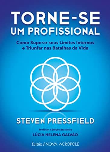TORNE-SE UM PROFISSIONAL | 9786557361177 | PRESSFIELD, STEVEN