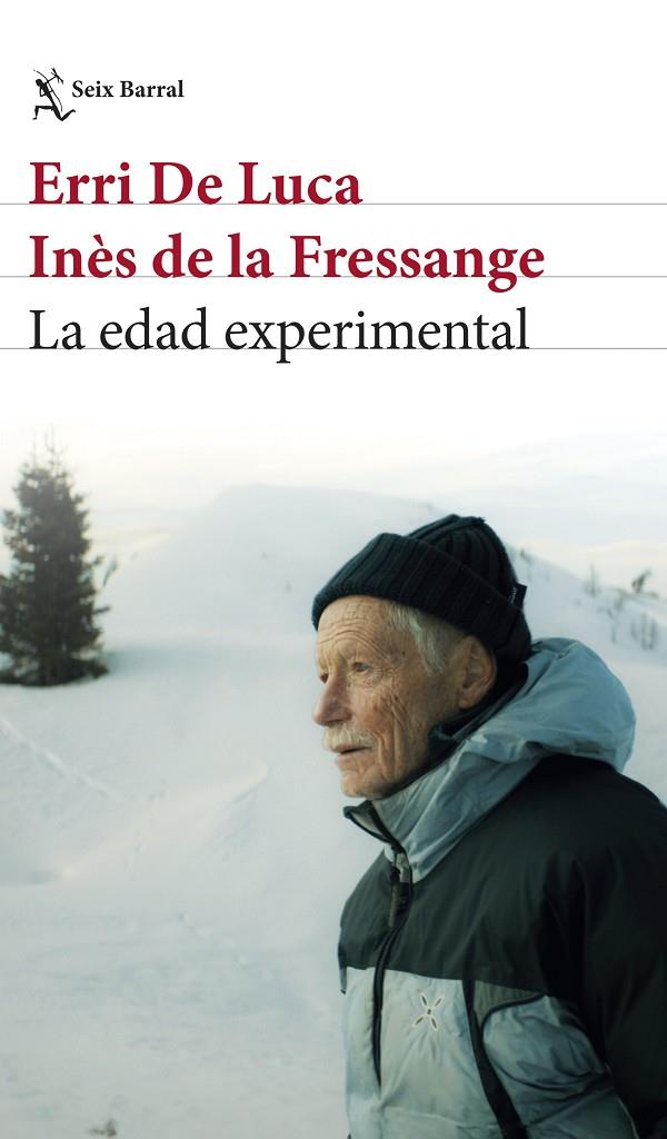 EDAD EXPERIMENTAL, LA | 9788432249402 | DE LUCA, ERRI  / DE LA FRESSANGE, INÈS