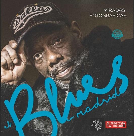 BLUES EN MADRID, EL | 9788412355321 | DEL SOLO, RAMÓN / LÓPEZ, MIGUEL