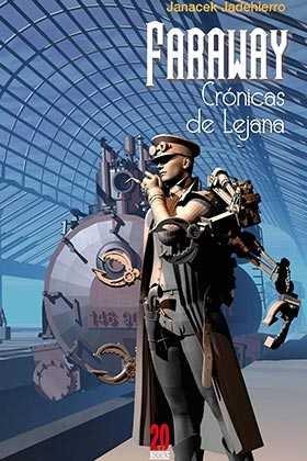FARAWAY. CRONICAS DE LEJANA | 9788416404643 | JADEHIERRO, JANACEK