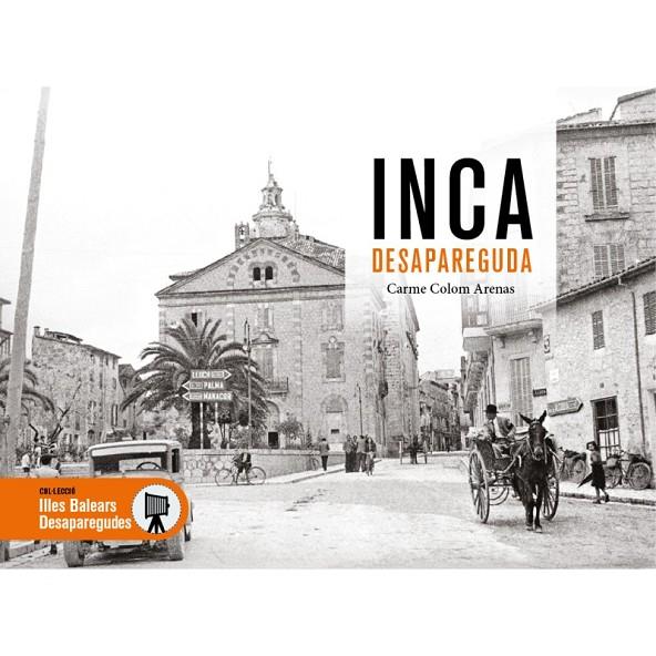 INCA DESAPAREGUDA | 9791387658724 | COLOM, CARME