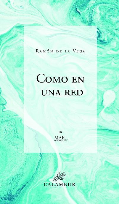 COMO UNA RED | 9788483595510 | DE LA VEGA, RAMON
