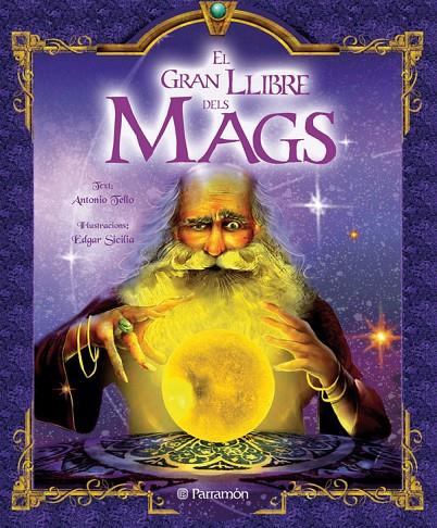 GRAN LLIBRE DELS MAGS, EL | 9788434229693 | TELLO, ANTONIO