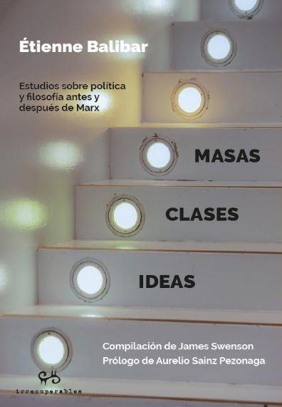 MASAS CLASES IDEAS | 9788485209842 | BALIBAR, ETIENNE