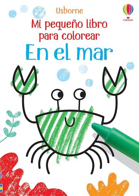 EN EL MAR. MI PEQUEÑO LIBRO PARA COLOREAR | 9781474984096 | ROBSON, KIRSTEEN