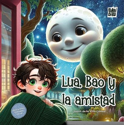 LUA, BAO Y LA AMISTAD | 9791387663780 | DE LA VILLA GOMEZ, JUDITH