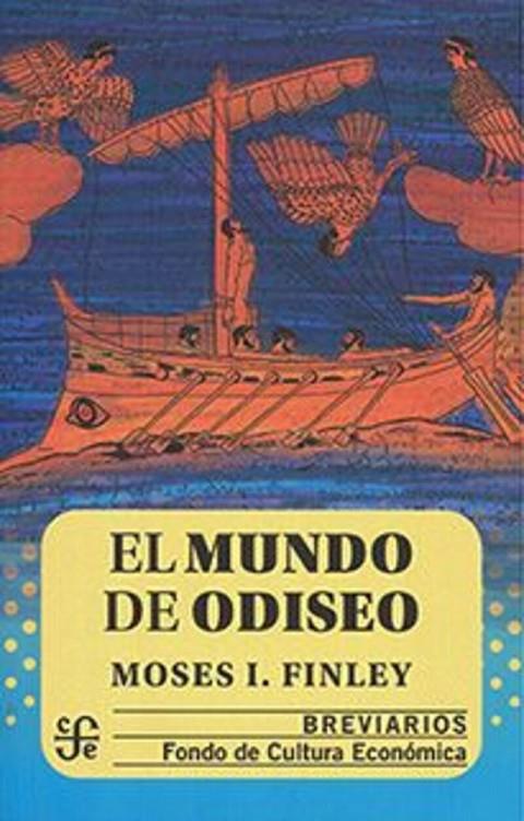 MUNDO DE ODISEO, EL | 9786071620798 | FINLEY, MOISES I.
