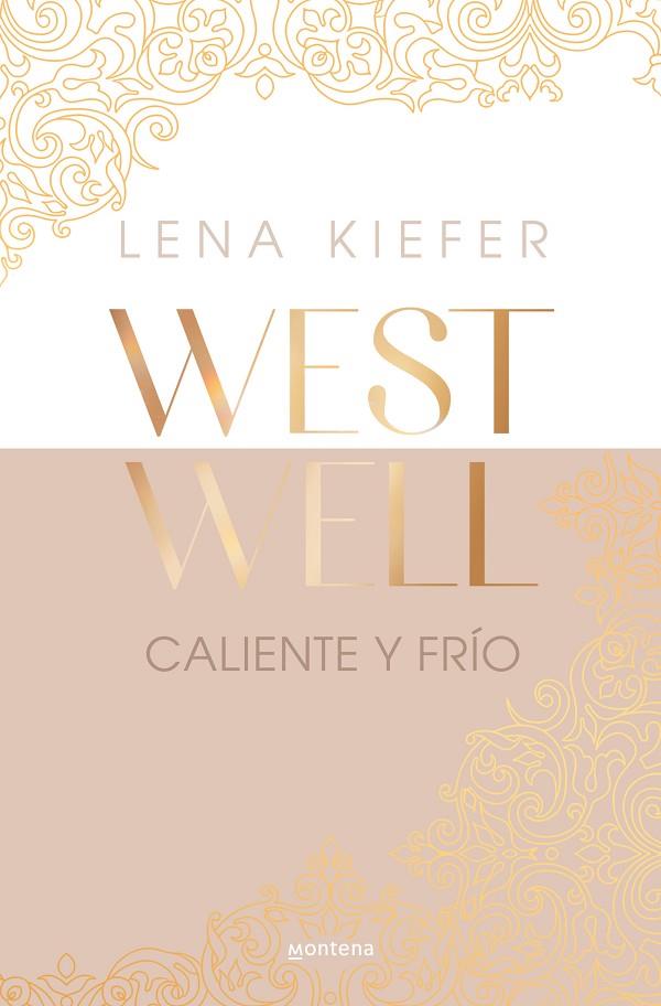 WESTWELL 03. CALIENTE Y FRÍO | 9788419746924 | KIEFER, LENA