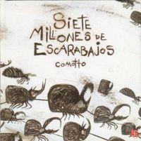 SIETE MILLONES DE ESCARABAJOS | 9789681663803 | COMOTTO
