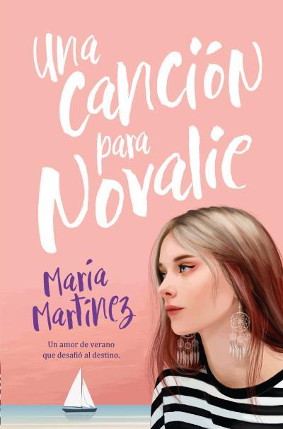 CANCION PARA NOVALIE, UNA | 9788419130198 | MARTÍNEZ, MARÍA