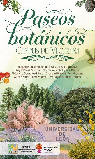 PASEOS BOTÁNICOS. CAMPUS DE VEGAZANA | 9791387583606 | ALONSO-REDONDO, RAQUEL