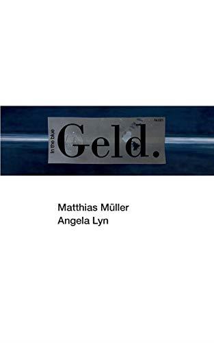 GELD. | 9783750436695 | MULLER, MATTHIAS / LYN, ANGELA