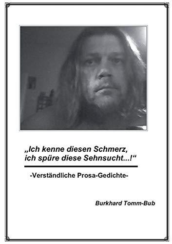 ICH KENNE DIESEN SCHMERZ ... | 9783734778643 | TOMM-BUB, BURKHARD