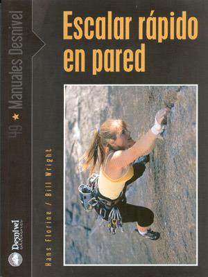 ESCALAR RAPIDO EN PARED | 9788496192133 | FLORINE / WRIGHT