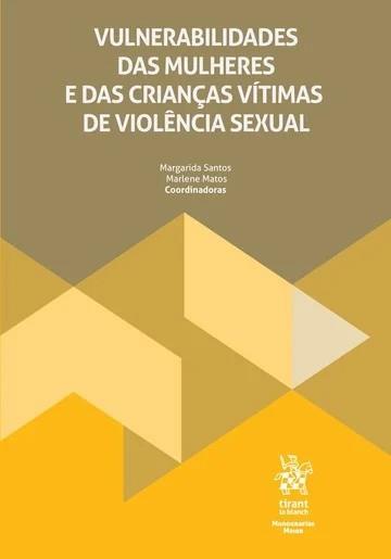 VULNERABILIDADES DE MULHERES E CRIANÇAS VÍTIMAS DE VIOLÊNCIA SEXUAL | 9791370109431 | SANTOS, MARGARIDA
