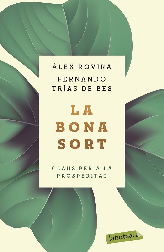 BONA SORT, LA | 9788417423384 | ROVIRA, ÁLEX / TRÍAS DE BES, FERNANDO