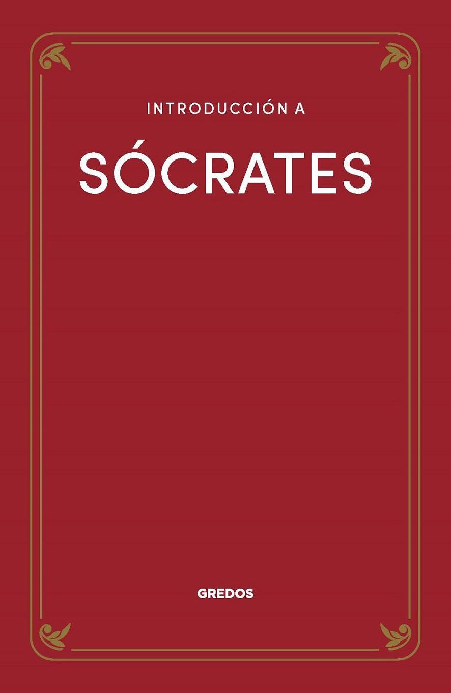 INTRODUCCIÓN A SOCRATES | 9788424940744 | VILA VERNIS, RAMON