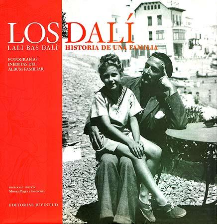 DALÍ, HISTORIA DE UNA FAMILIA,  LOS | 9788426133632 | BAS DALÍ, LALI