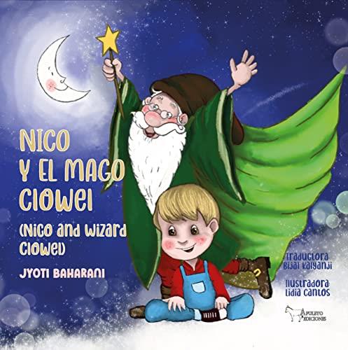 NICO Y EL MAGO CLOWEL | 9788412446074 | BAHARANI, JYOTI
