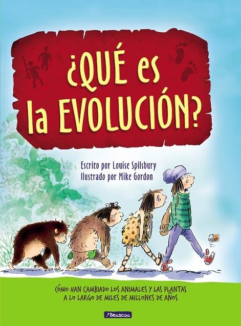 ¿QUÉ ES LA EVOLUCIÓN? | 9788448848507 | SPILSBURY, LOUISE / GORDON, MIKE